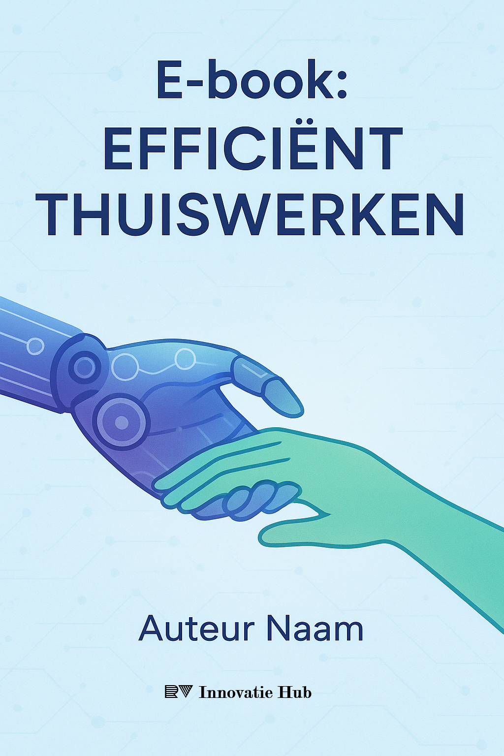 Efficiënt Thuiswerken